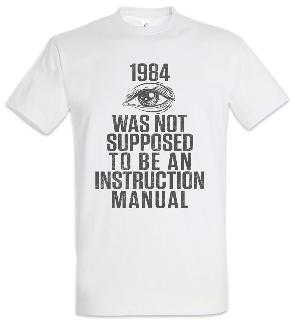 Was Not Supposed To Be An Instruction Manual T-Shirt 1984 Human Civil Rights Fun M