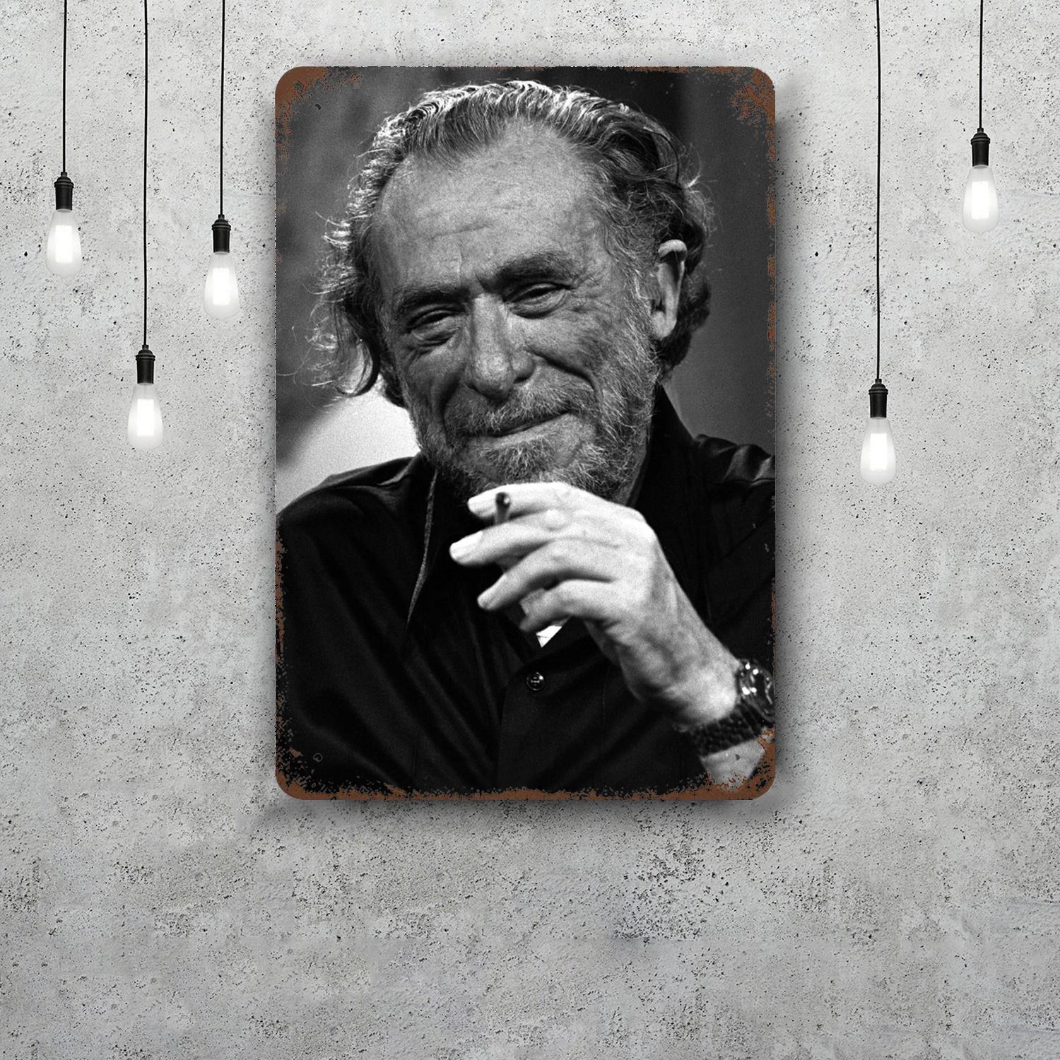 

charles bukowski Vintage Tin Sign Home Decor Wall Decor Art Wall Mural Room Decoration Decor Retro Metal Sign Plate Bar Posters 20x30cm（7.8x11.8inch）