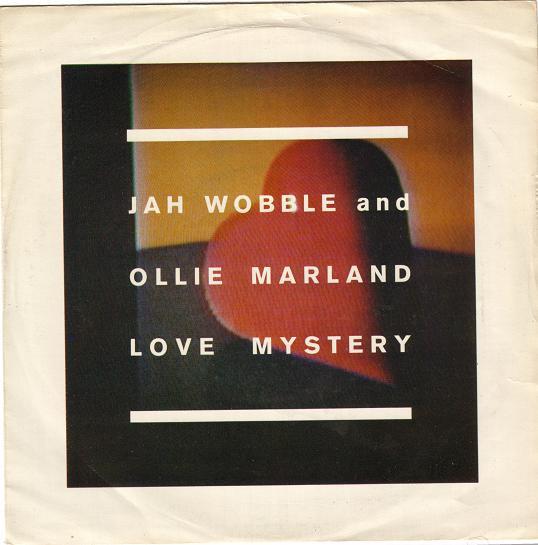 

7-дюймовая пластинка JAH WOBBLE & OLLIE MARLAND - Love Mystery IS228 ISLAND 1985 UK Танцевальная и Электронная Б/У