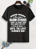 Stupid People Is Like Glow Sticks Print Men039;s Casual Sports T-ShirtsComfortab Unisex T-Shirt