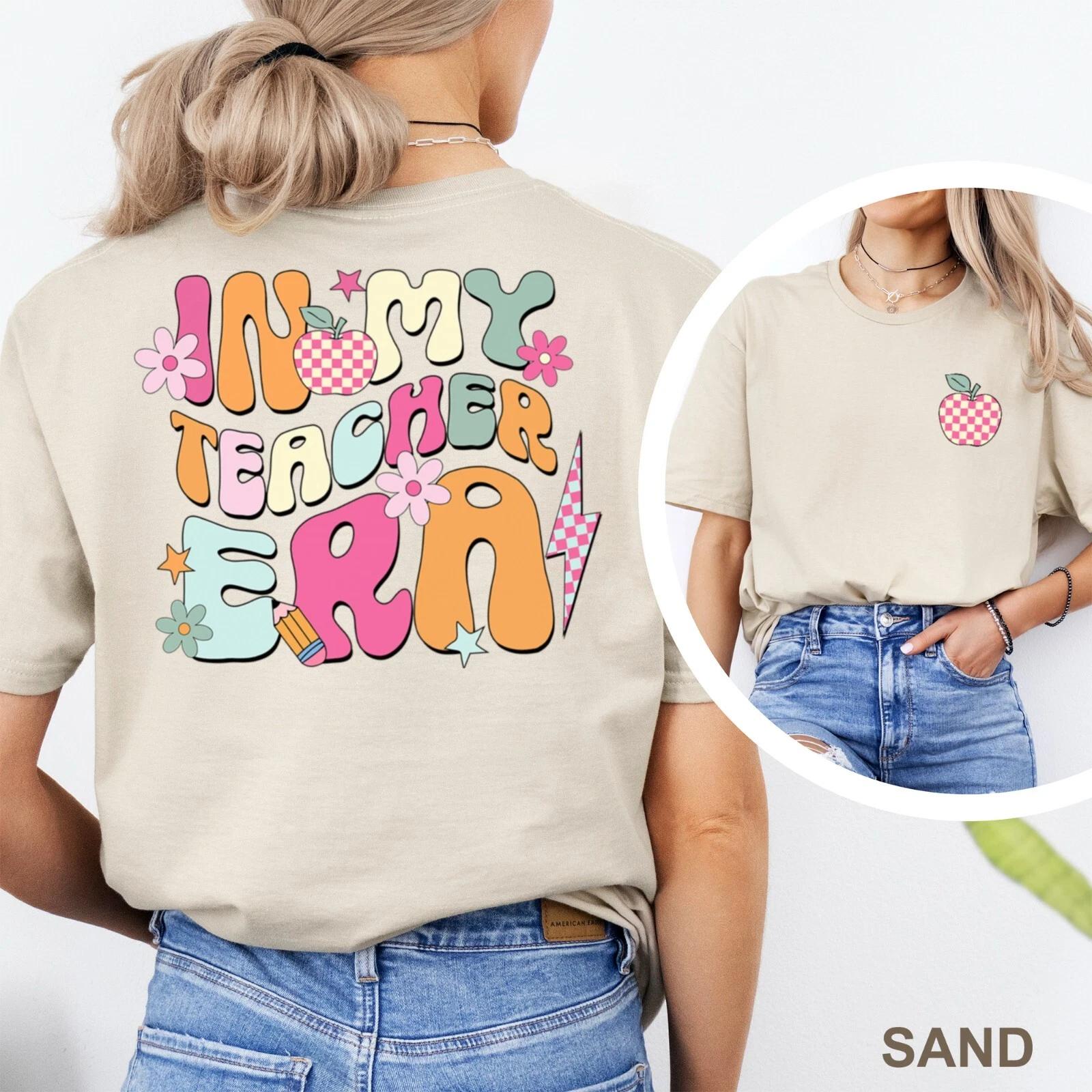 In My Teacher Era Shirt, Teacher Custom Name Shirt, Teacher Era Shirt, 202844 S