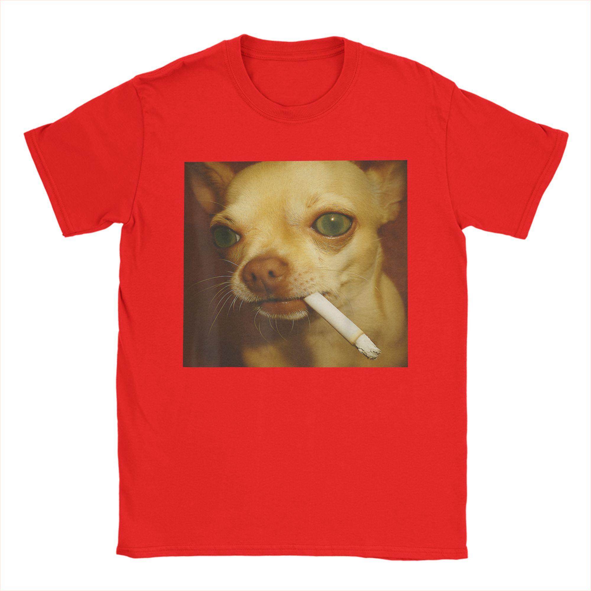Leisure Dog Smoking Cigarette Funny Chihuahua Meme TShirt Men Round Collar Cotton T Shirts  Short Sleeve Tee Shirt 6XL Clothes S