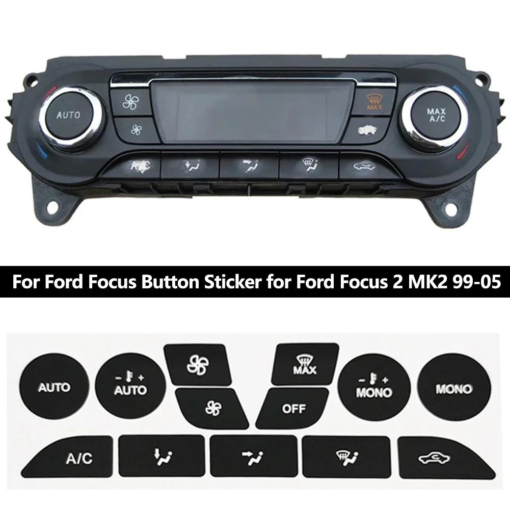 Perfect-Fit Car Vinyl Climate Repair Decals Button Sticker Air Dashboard Accessories for Ford Focus 2 MK2 99-05