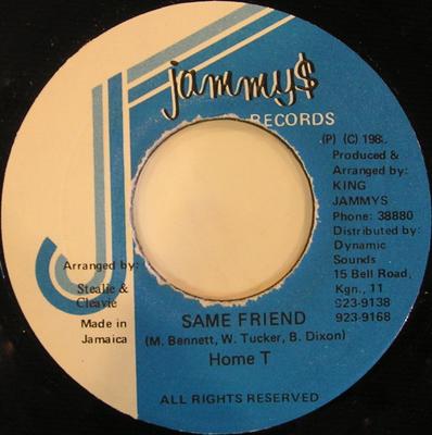 7inch Record HOME T  Same Friend NONE Jammys Records 1989 Jamaica Reggae Ska  Dub Used
