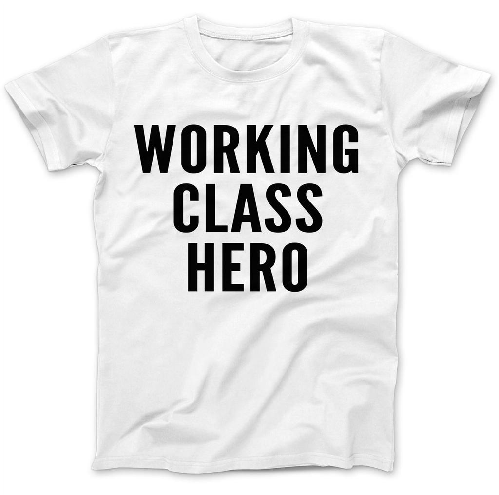 Working Class Hero T-Shirt 100% Cotton Gift Women Men