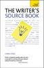 The The Writer's Source Book : Inspirational Ideas for Your Creative Writing Book