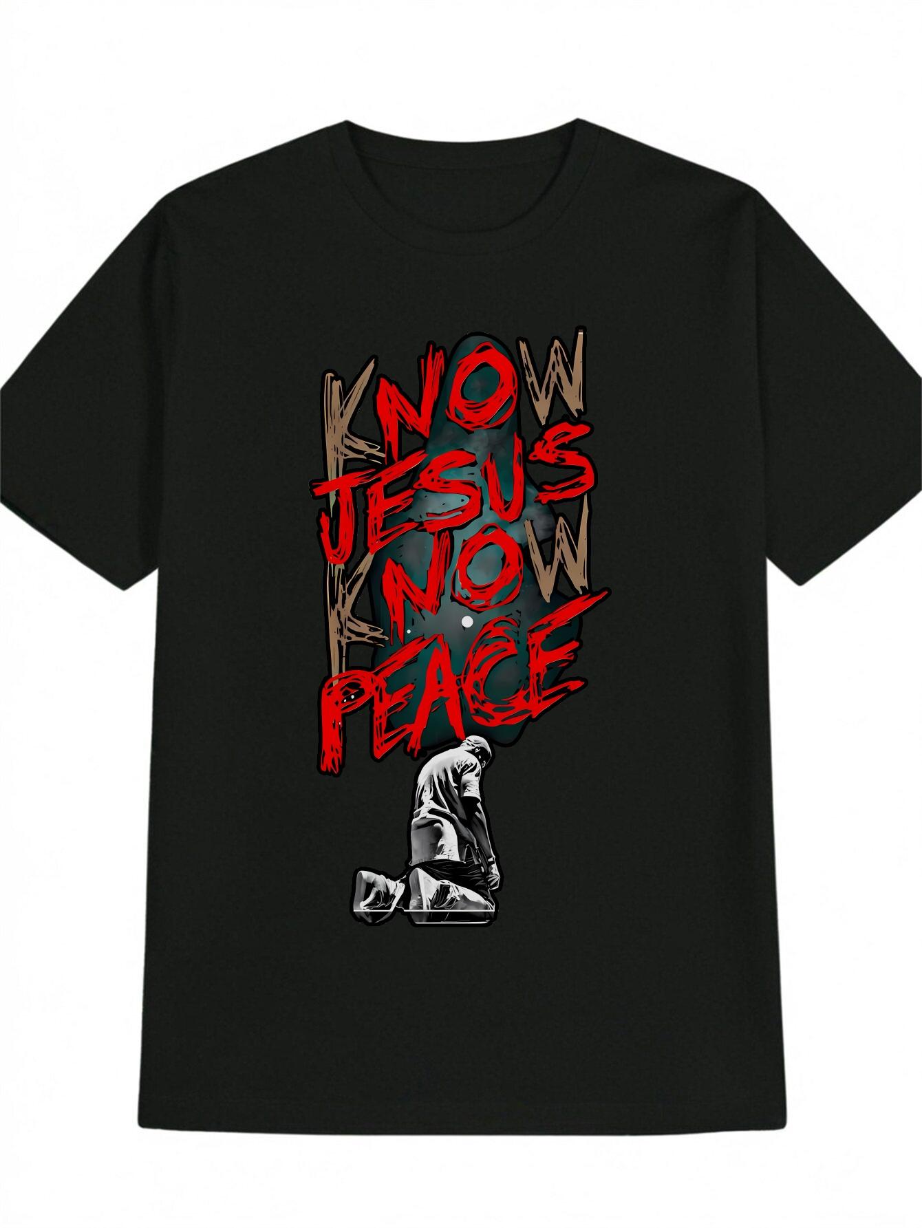 

Casual Graphic T-shirt - KNOW JESUS KNOW PEACE Distressed Lettering & Prayer Silhouette Print L