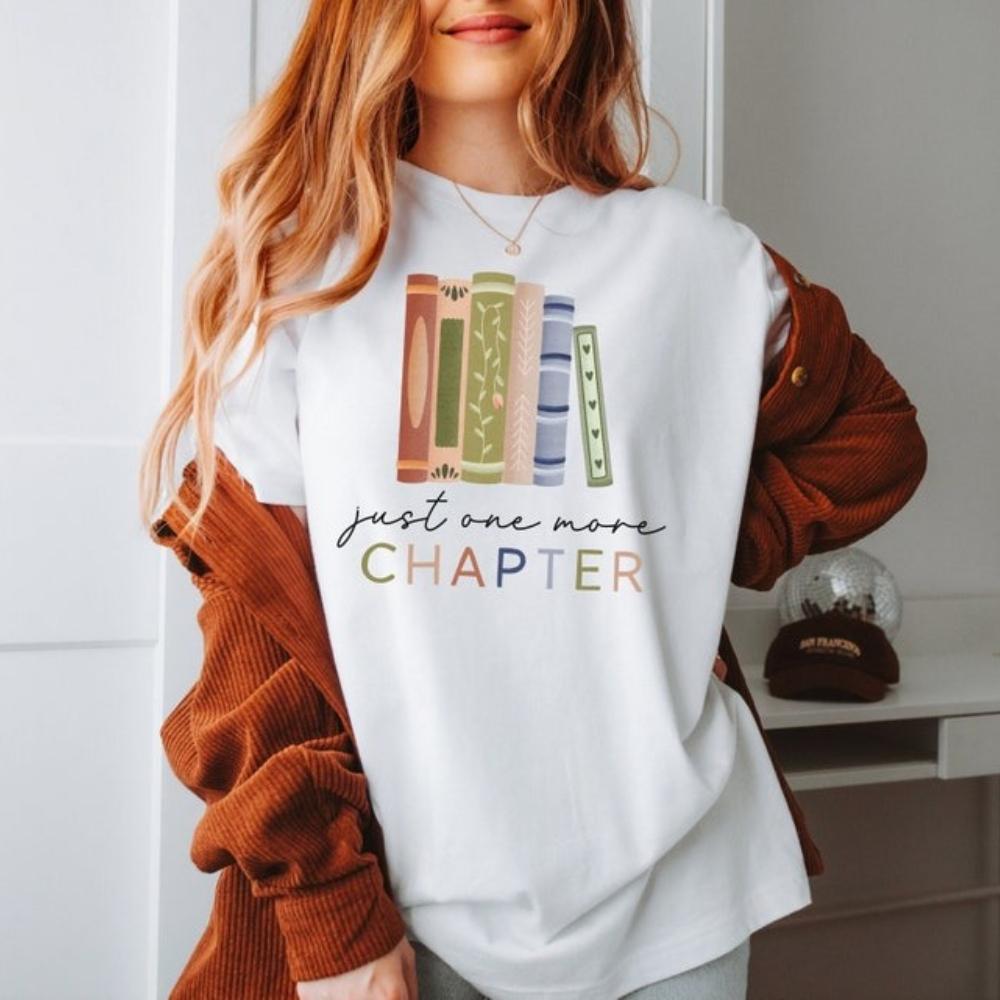 

Buch Lesen Just One More Chapter T Shirt Women Unisex Casual Cotton Graphic T Shirts Creative Streetwear Tops Tee Shortsleev S
