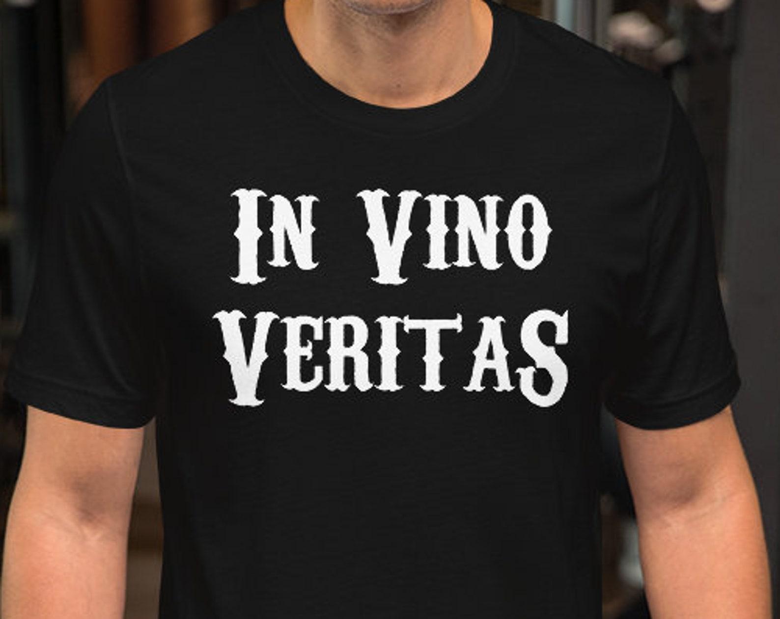 In Vino Veritas - Unisex T-Shirt M