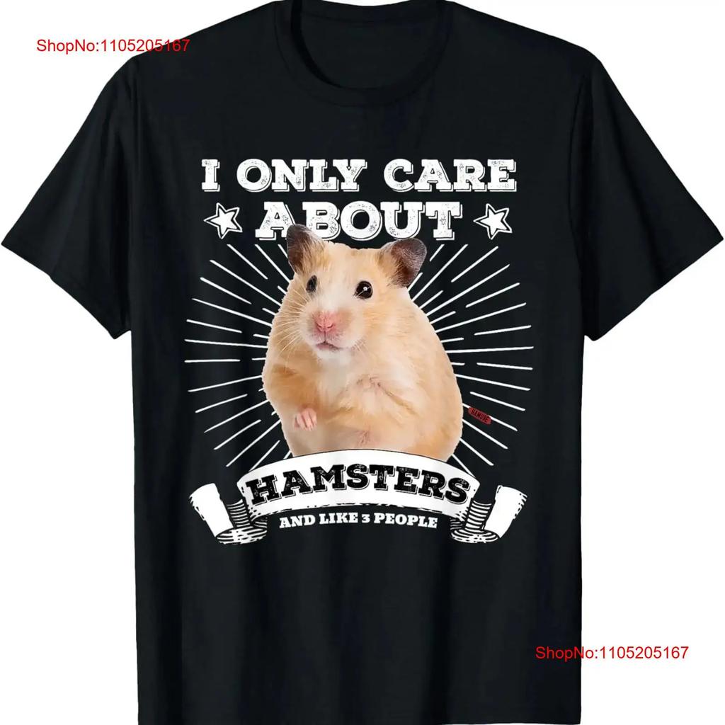 Cute Syrian Hamster T Shirt I Only Care About Hamsters Vintage Breathable Streetwear Stylish Casual Homme Stretched
