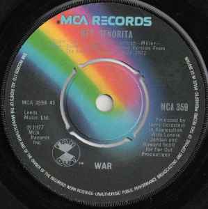 

7inch Record WAR - Hey Señorita MCA359 MCA Records 1978 UK Soul/Funk Used