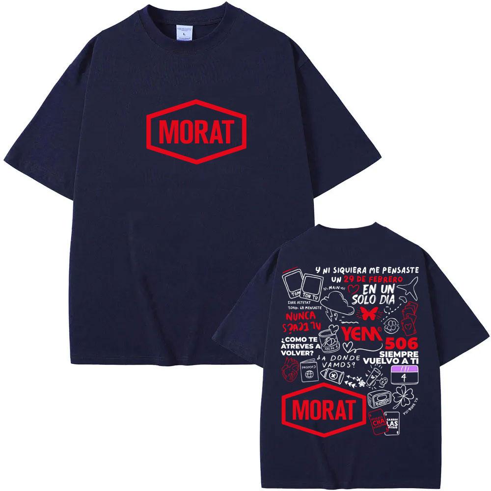 

Rock Band Morat Tour 2025 Graphic Print T Shirts Men Women Hip Hop Trendy Harajuku T Shirt Oversized Cotton Fans Gifts T-Shirts 3XL
