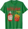 You’re The Ketchup To My Fries Valentines Day Unisex T-Shirt