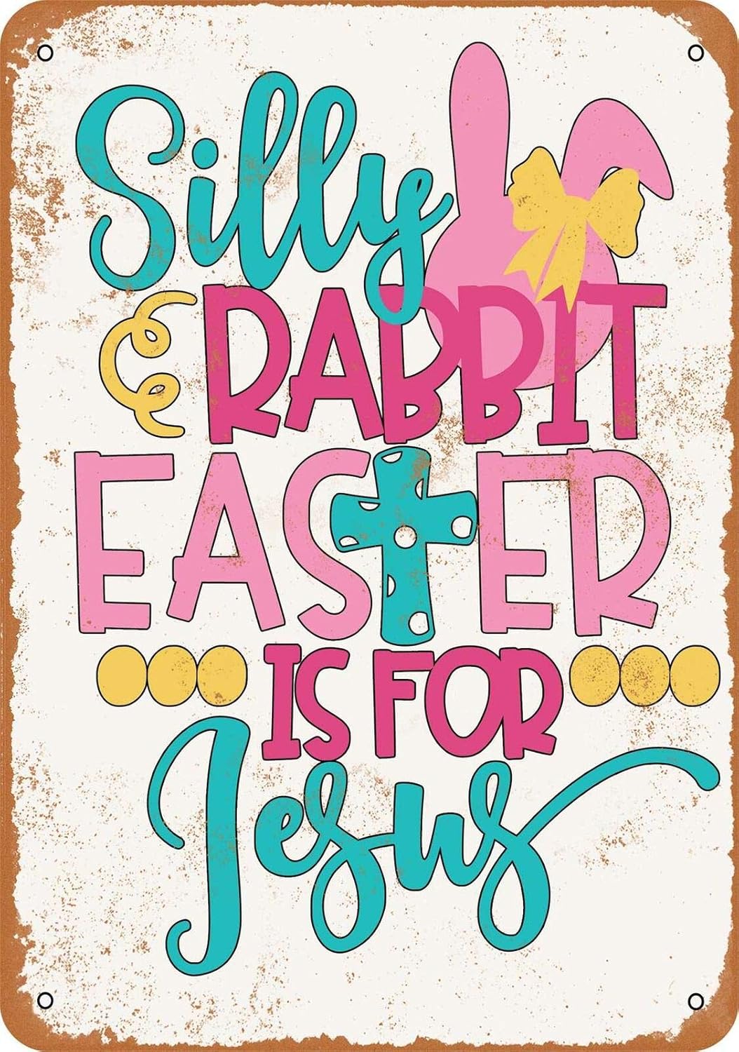 

Pzecaru Vintage Metal Sign Silly Rabbit Easter Is For Jesus Tin Sign Retro Plaque Art Home Kitchen Garden Cafe Man Cave For Wall 20x30cm（7.8x11.8inch）