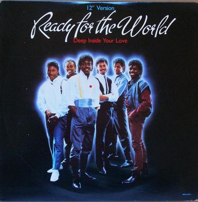 12inch Record READY FOR THE WORLD - Deep Inside Your Love MCA23541 MCA Records 1985 US Soul/Funk Used