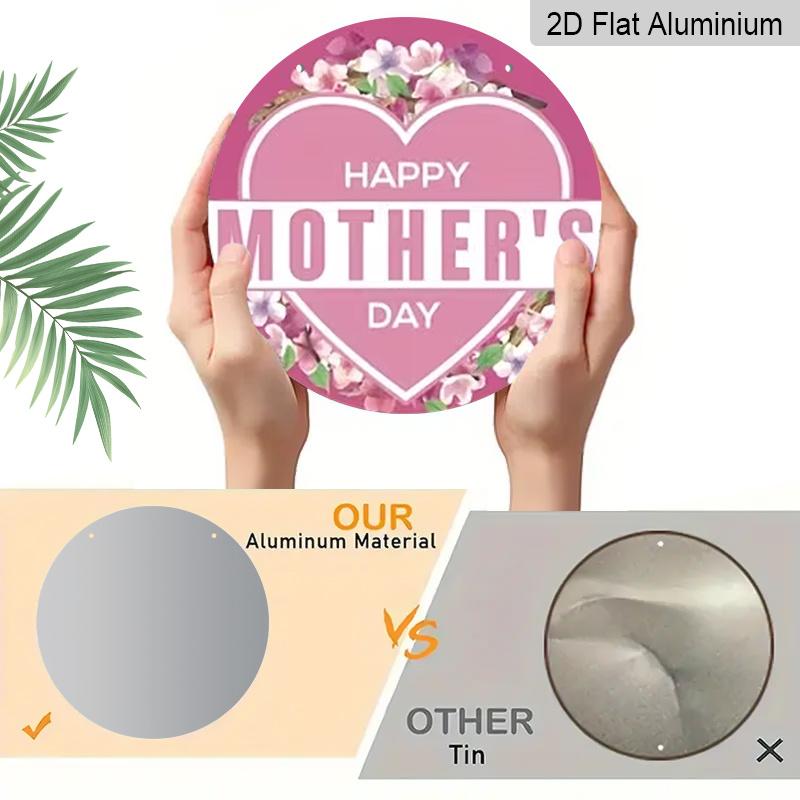 2D Flat Aluminum Mother's Day-Themed Wall Decor 7.87 Inches X 7.87 Inches A Gift for Mom Perfect for Hanging on Front Doors, Porches, Indoors, and