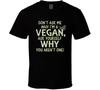Neues T-Shirt: Frag nicht, warum ich Veganer bin