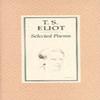 Selected Poems of T. S. Eliot by T. S. Eliot Paperback Book 9780571057061