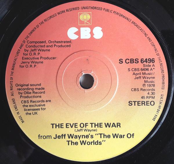 

7inch Record JEFF WAYNE The Eve Of The War SCBS6496 CBS 1978 UK Dance Electronica Used