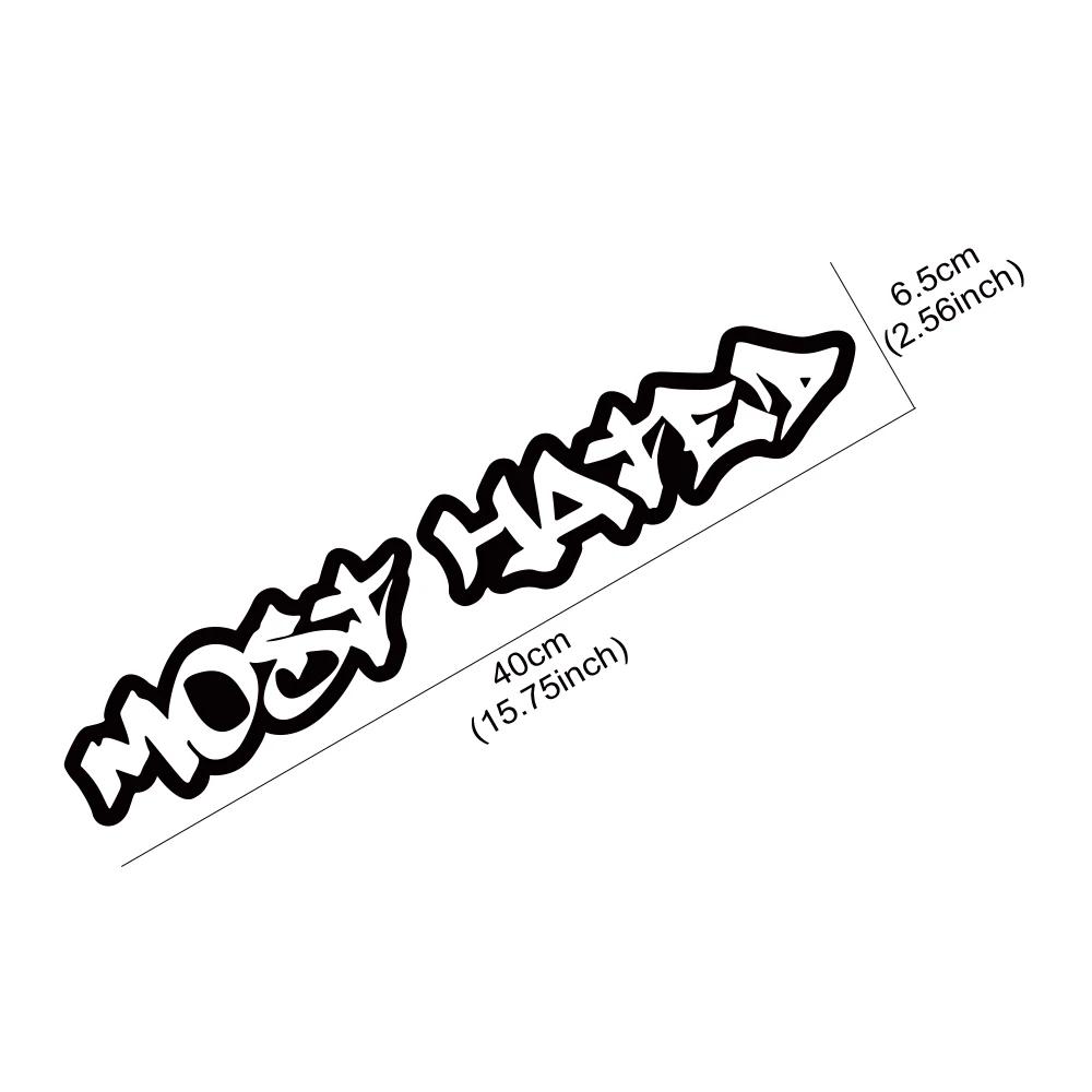 MOST HATED Slogan Car Windshield Sticker JDM Style Auto Body Rear Window Vinyl Decal Car Window Decoration Sticker Accessories