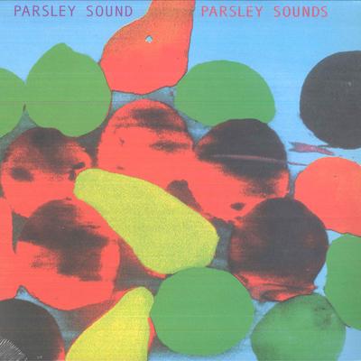 LP Record PARSLEY SOUND - Parsley Sounds BEWITH165LP Be With Records 2024 US Dance & Electronica