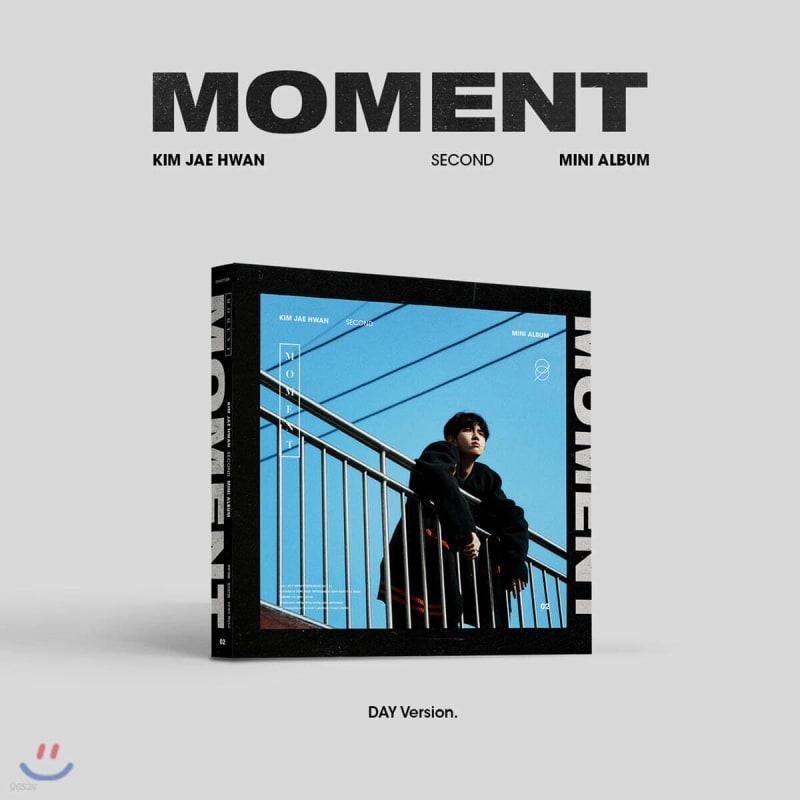 

Kim Jaehwan - 2nd Mini Album: Moment [Day/Night ver. Randomly Sent]