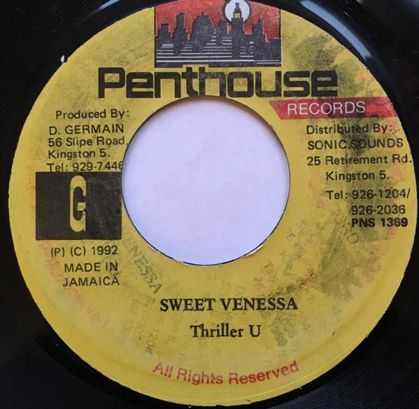 7inch Record THRILLER U - Sweet Venessa NONE Penthouse Recor 1992 Jamaica Reggae, Ska & Dub Used