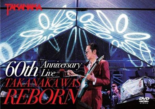 

Masayoshi Takanaka - DVD Takanaka Masayoshi 60Th Anniversary Live Takanaka Was Reborn [Japan DVD] LAGD-12