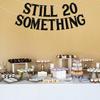 Still 20 Something Banner - Not 30 Yet Banner, Happy Golden Birthday Party Decor, Funny 21st 22th 23th 24th 25th 26th 27th 28th 29th Birthday Party