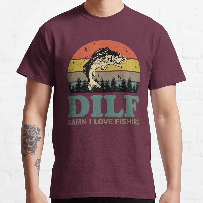 DILF Damn I Love Fishing Retro Vintage Sunset Funny Fishing Gift fishing humor Graphic T Shirts for fisherman large size