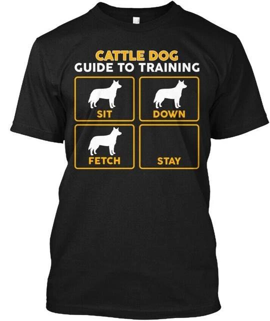 Funny Cattle Dog Training Guide T shirt Made in the USA Size S to 5XL S