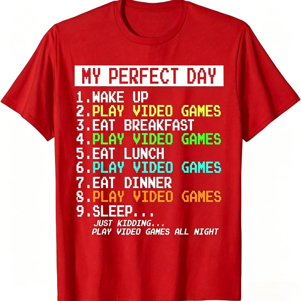 Funny Gamer Humor TShirt Retro Pixel Font My Perfect Day All Day Gaming Schedule Print Tee Video Game Fan Short Sleeve Tops