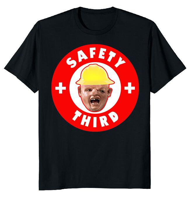 Safety Third Funny Engineer Essential T-Shirt XXL