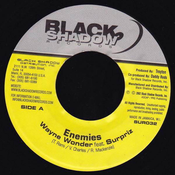 

7inch Record WAYNE WONDER FEAT SURPRISE - Enemies SUR032 Black Shadow Re 2002 US Reggae, Ska & Dub Used