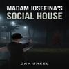 Madam Josefinas Social House by Dan Jakel Paperback Book 9781035813032