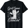 Girl Gone Dancing Line Dance T-Shirt2