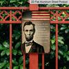 2D Flat Abraham Lincoln Quote with American Flag Metal Sign Durable Aluminum Material 8*12 Inches American History Wall Art Patriotic Home Decor