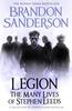 Legion The Many Lives of Stephen Leeds by Brandon Sanderson Hardback Book 9781473225015