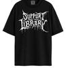 Unterstütze deine lokale Bibliothek T-Shirt - Death Metal Schriftzug Lustiges Bibliothekar T-Shirt