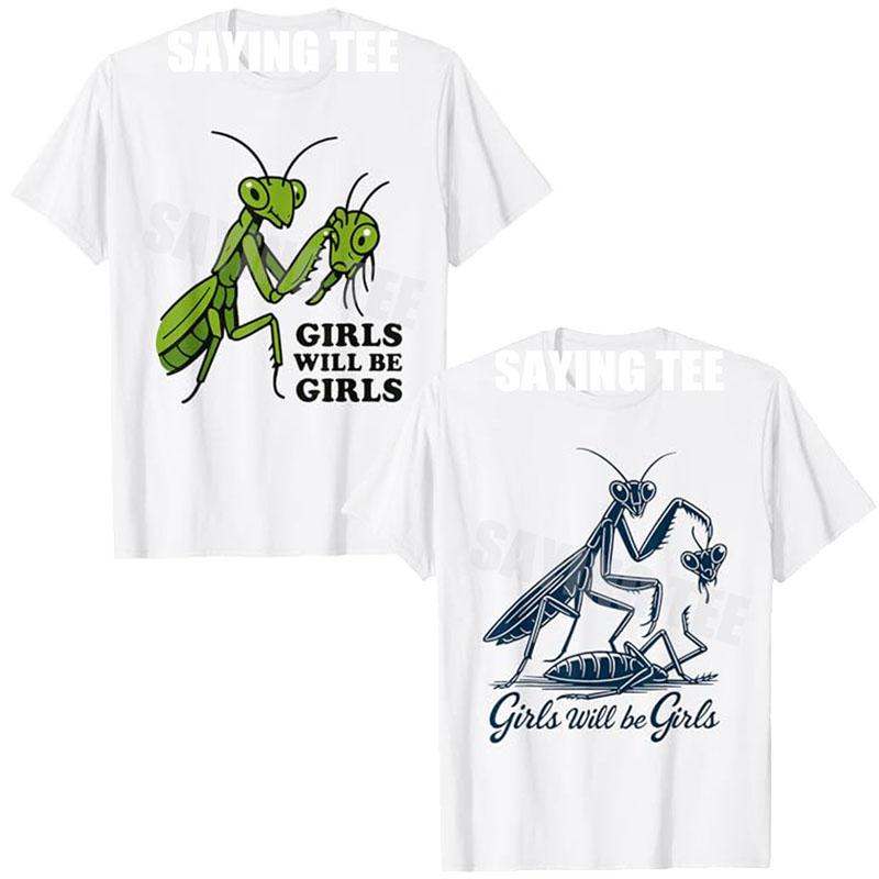 Funny Girls Praying Unisextis TShirt Girl Will Be Girls Praying Unisextis Saying Tee Novelty Gift Womens Fashion Feminism Y2k Tops