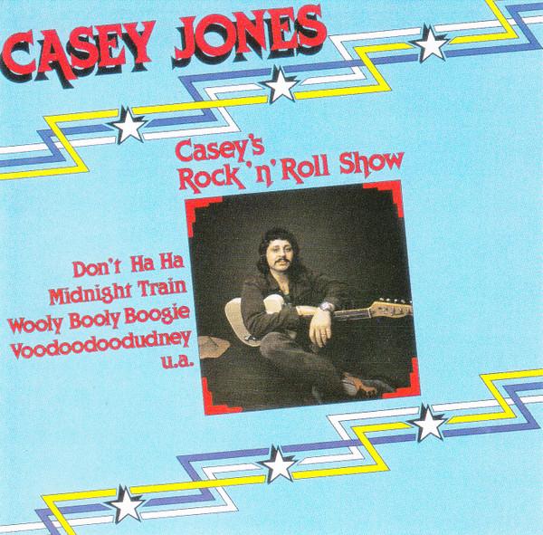 

CD CASEY JONES - Casey s rock n roll show 28803002 Bellaphon 1991 Germany Rock Used