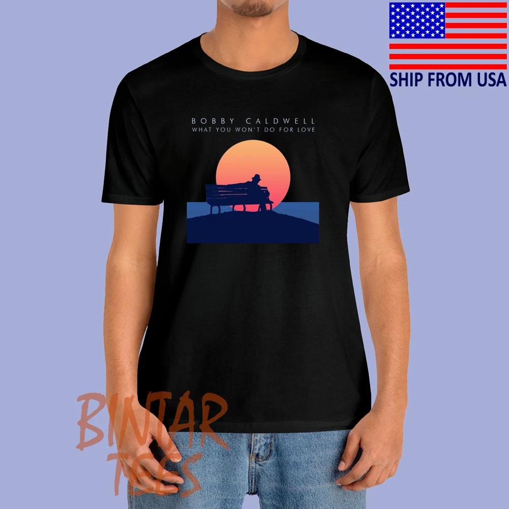 Bobby Caldwell What You Won t Do For Love Men s Black Size S to 5XL L