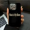Music is My Album Art Trend Phone Case For IPhone 17 16 15 14 13 12 11 Pro Max 16E 17Air X XR XS Max 7 8 Plus SE20 Soft Cover
