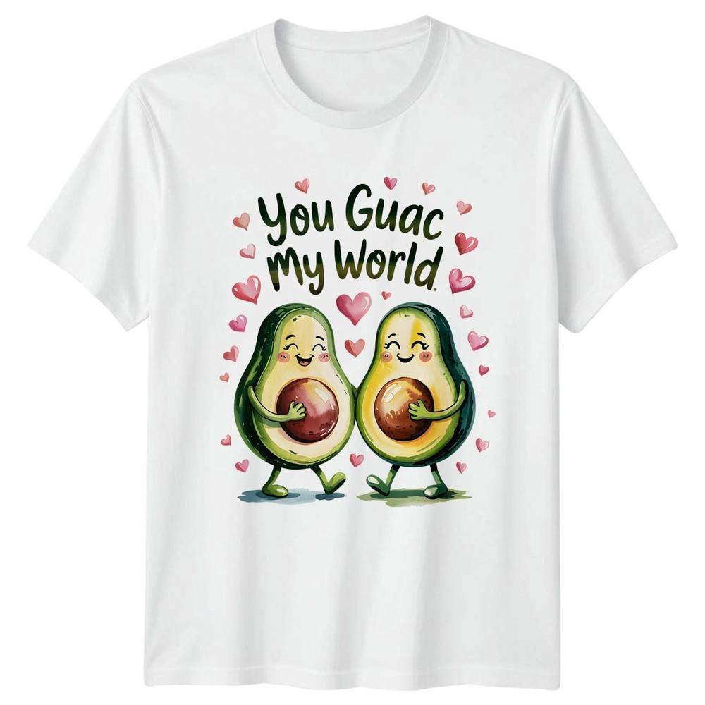 You Guac My World TShirt Avocado Lovers Food Pun Valentines Day S