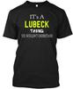 Lubeck Calm Its A Thing You Wouldnt Understand TTshirt Made In USA Size S To 5XL