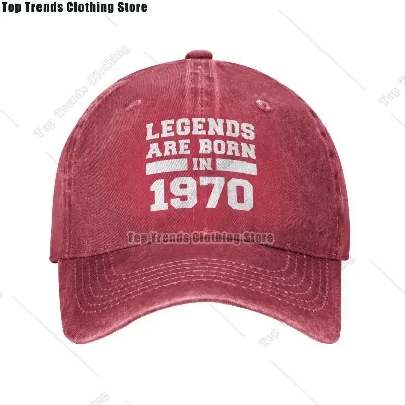 Fashion Unisex Cotton Legends Are Born In 1970 Birthday Gift Baseball Cap Adult Adjustable Dad Hat Women Unisex Outdoor