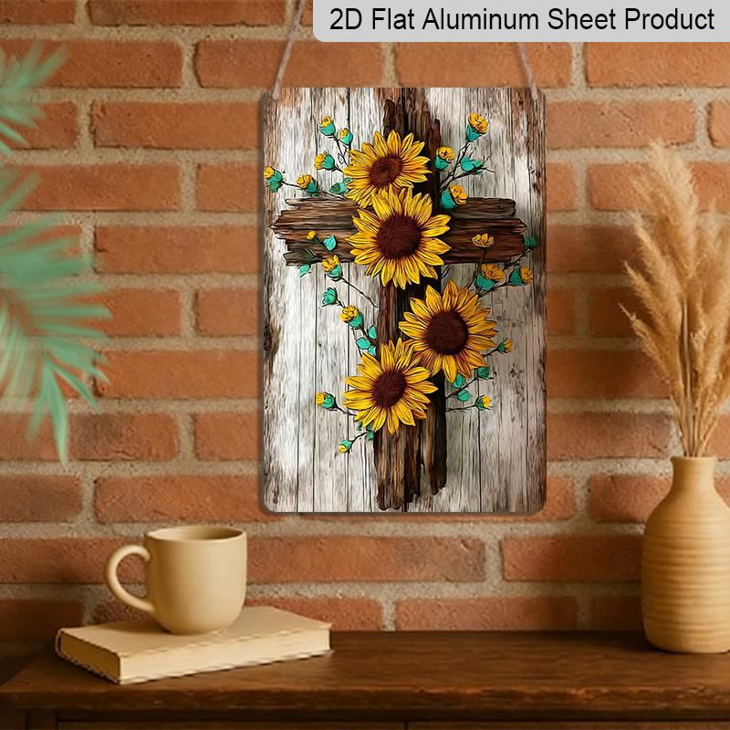 2D Flat - Decorative Metal Sign for Wall Art, Durable Aluminum Material 8*12 Inch Featuring Vintage Sunflowers and A Wooden Cross. Ideal As A Holiday