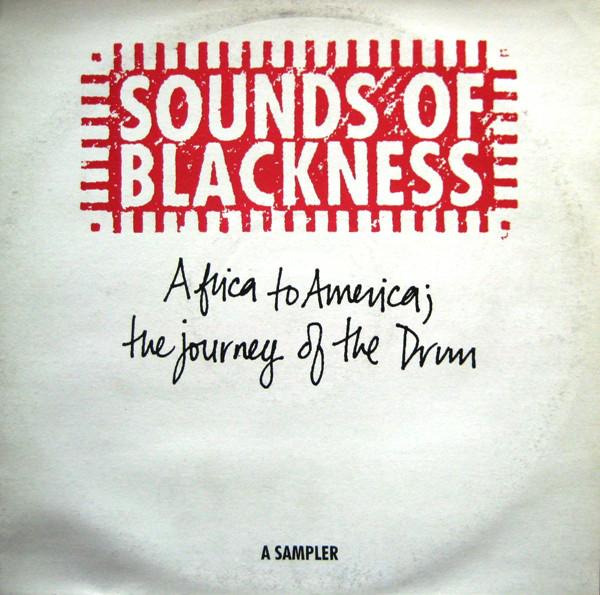 

12inch Record SOUNDS OF BLACKNESS - Africa To America; The Journey Of T SOBLP1 A&M 1994 Europe Soul/Funk Used