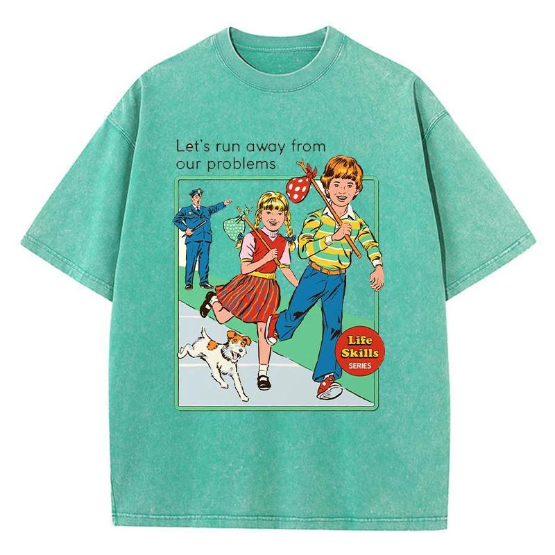 Let' Run Away From Our Problems Print Women Distress Tshirts Summer Fashion Washed T-Shirt Breathable Tee Shirts Soft Clothes