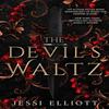 The Devils Waltz by Jessi Elliott Paperback Book 9781958607329